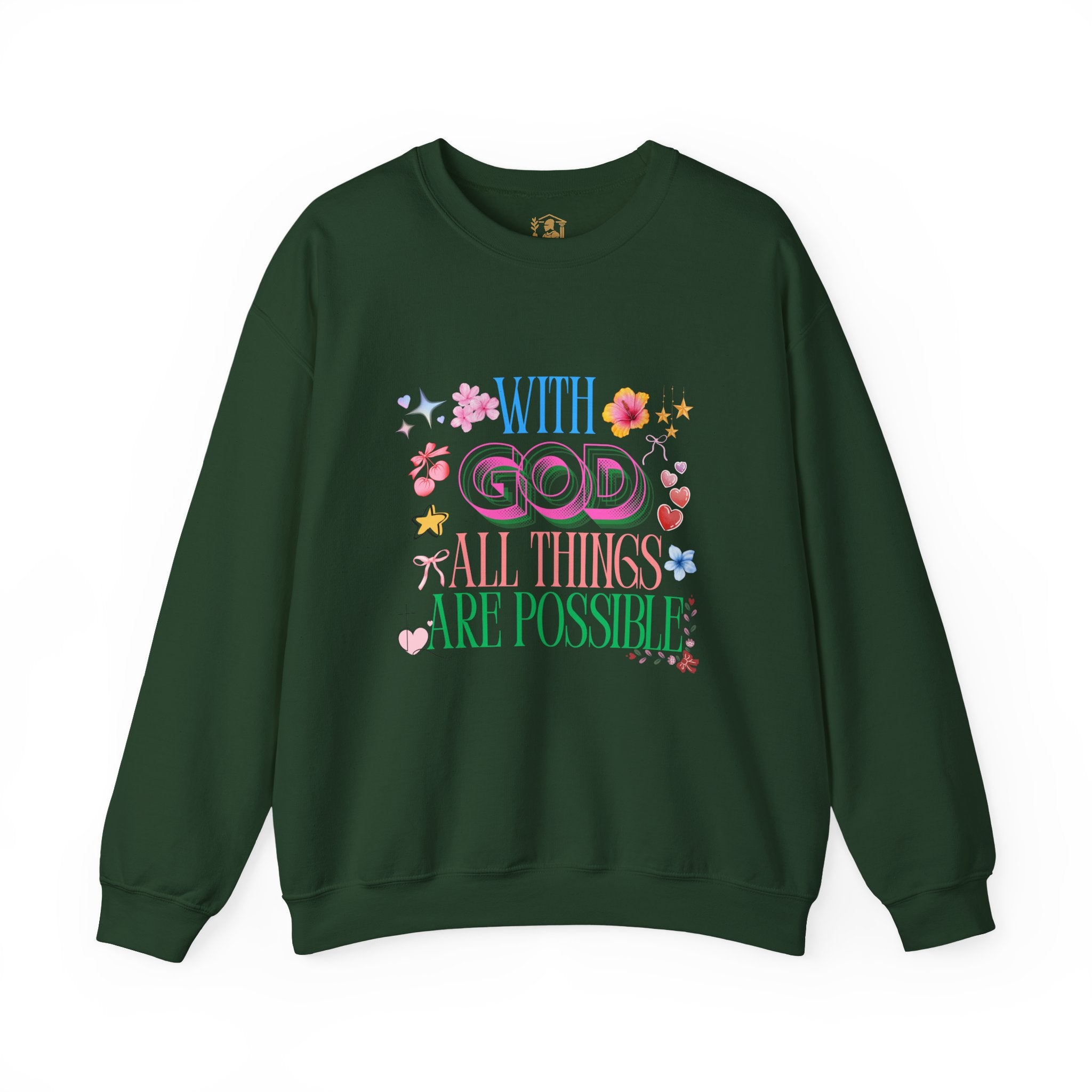 Inspirational 'With God All Things Are Possible' Sweatshirt