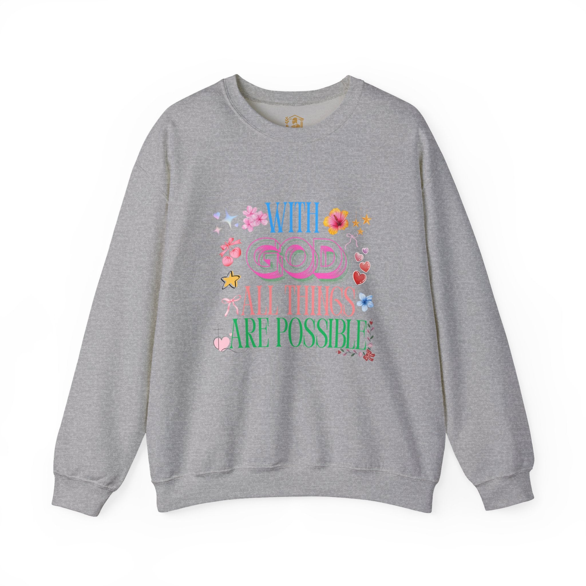 Inspirational 'With God All Things Are Possible' Sweatshirt